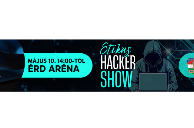 Etikus Hacker Show az ÉRD Arénában