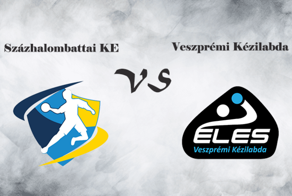 Százhalombattai KE - Veszprémi Kézilabda